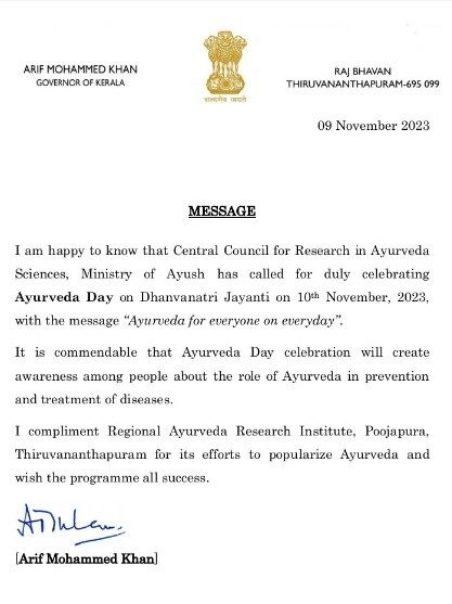 Honourable Governor of Kerala Shri. Arif Mohammed Khan conveys his greetings on the Ayurveda Day.